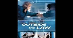 Cynthia Rothrock - Outside The Law (2002)