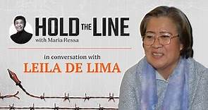 #HoldTheLine: Maria Ressa talks to Leila de Lima