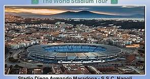 Stadio Diego Armando Maradona (Stadio San Paolo) - S.S.C. Napoli - The World Stadium Tour
