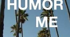 Humor Me (2013) Online - Película Completa en Español / Castellano - FULLTV