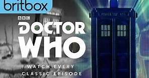 Doctor Who The Home of Classic Doctor Who BritBox