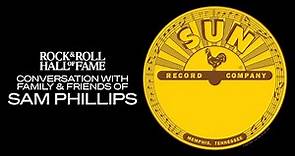 Sun Records: Conversation with/ Family & Friends of Sam Phillips