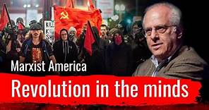 Marxist America. Revolution in the minds