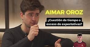 Aimar Oroz | ¿Cuestión de tiempo o exceso de expectativas? | Osasuna