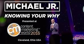 #CMWorld 2016 - Know Your Why - Comedian Michael Jr.'s Keynote Speech