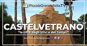 Castelvetrano Selinunte - Piccola Grande Italia