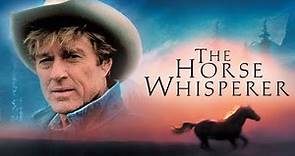 The Horse Whisperer (1998) - Official Trailer