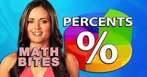 Percents - Math Bites with Danica McKellar