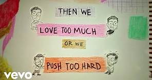 Keane - Love Too Much (Lyric Video)