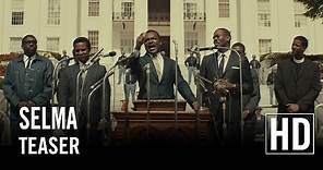 Selma - Teaser Officiel HD