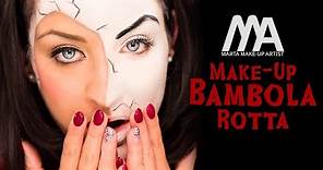 Make-up Bambola Rotta | Come truccarsi per Halloween | Marta Make-up Artist