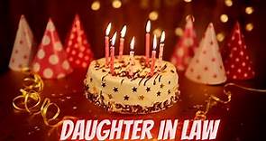 Happy Birthday Daughter In Law | Daughter In Law Birthday Wishes