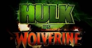 Hulk vs. Wolverine - [2009 - Audio: Español Latino]