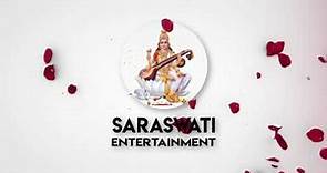 Saraswati Entertainment Intro Logo 2019
