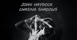 'Chasing Shadows' by John Haydock.