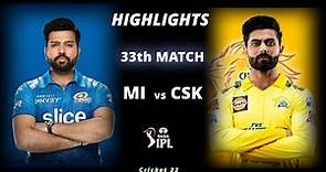 MI vs CSK 33th Match IPL 2022 Highlights | MI vs CSK Full Match Highlights | Hotstar | Cricket 22