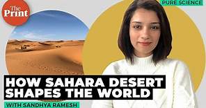 How Sahara desert shapes the world's ecosystems and weather
