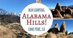 Alabama Hills / Dispersed BLM Camping Near Lone Pine, CA / Highway 395!