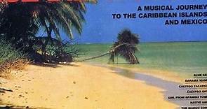Marty Robbins - Island Woman - A Musical Journey To The Caribbean Islands And Mexico