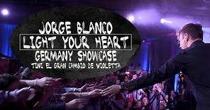 JORGE BLANCO SHOWCASE // LIGHT YOUR HEART