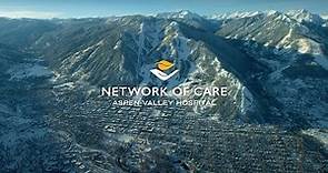 Beyond the Scope of a Traditional Hospital - Aspen Valley Hospital's Network of Care