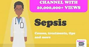 Sepsis - Causes, treatments, tips and more