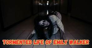Tormented Life of Emily Walker. A Life of Horrors. (Real history)