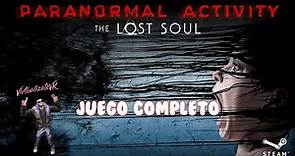 Paranormal Activity: The Lost Soul ⚡Juego Completo 😁 En Español 2021