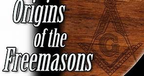 Origins of the Freemasons