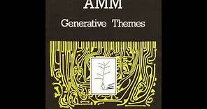 AMM - Generative Themes [Full Album]