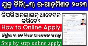 odisha +3 admission 2023 online apply | How to apply odisha (+plus 3) Three application form 2023