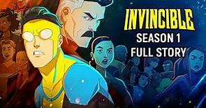 Invincible Season 1 Full Story | Full Recap of Series