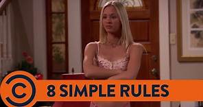 8 Simple Rules - The Trailer | Comedy Central