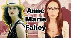 Anne Marie Fahey: Part 1- A Beautiful Life