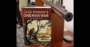 August 19, 2018 - Jack Hinson's One Man War