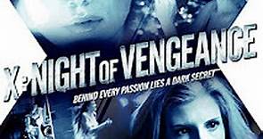 X Night of Vengeance 2011. (VOSTFR)