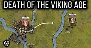 Stamford Bridge, 1066 AD - The battle that ended the Viking Age - Godwinson vs Hardrada