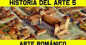 Historia del ARTE ROMÁNICO (en España y en Europa) 🎨 HISTORIA DEL ARTE 5 🎨 (resumen documental)