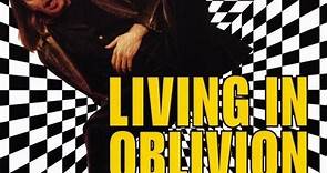 Living in Oblivion (1995) VOSE