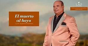 @LuisAlbertoPosadaOficial - El Muerto Al Hoyo (Audio Oficial)
