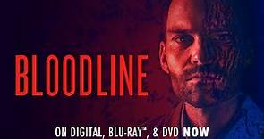 Bloodline | Trailer | Own it now on Blu-ray, DVD, & Digital