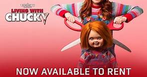 Living With Chucky | Official Trailer | Now Available to Rent on Cineverse