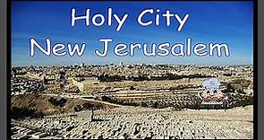 Holy City New Jerusalem w/Lyrics