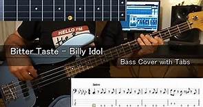Bitter Taste - Billy Idol (Bass Cover with Score and Tabs in video)
