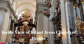 Inside View of Church of Our Lady Victorious and The Infant Jesus of Prague | Infant Jesus Prague