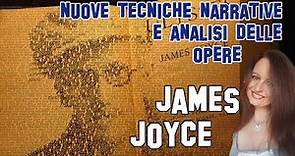 Letteratura Inglese | James Joyce: nuove tecniche narrative e analisi delle opere