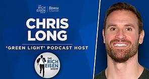 Chris Long Talks NFL Divisional Round Playoff Games & More with Rich Eisen | Full Interview