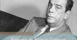 Biografía de Rómulo Gallegos