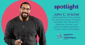 Spotlight with Scientists in School: John C. Urschel, Mathematician and Former NFL Player