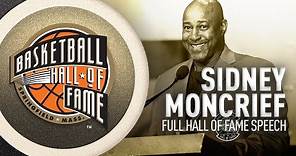 Sidney Moncrief | Hall of Fame Enshrinement Speech